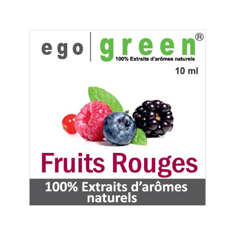 Eliquide Goût FRUITS ROUGES, Ego green